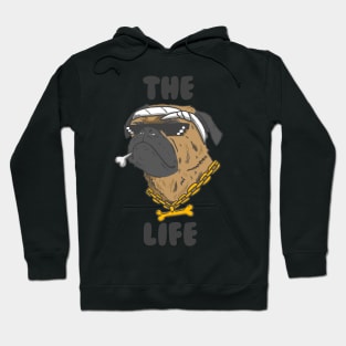 Pug Life Hoodie